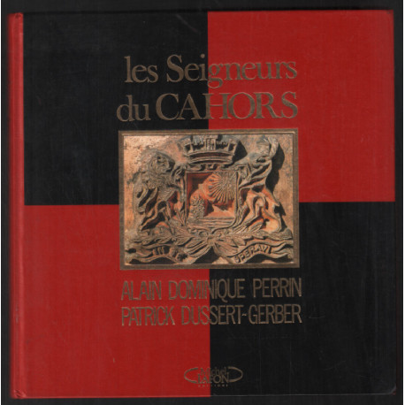 Les seigneurs de Cahors