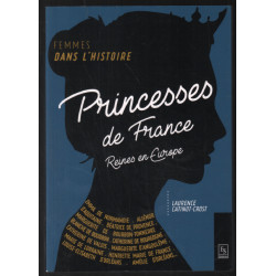 Princesses de France reines en Europe