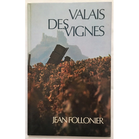 Valais des Vignes