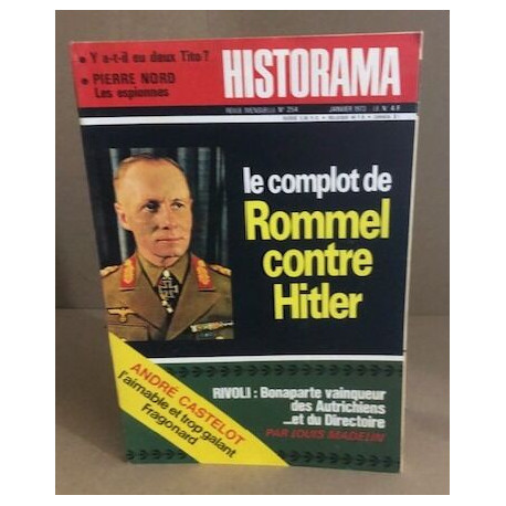 Hitorama n° 254 / le complot de rommel contre hitler