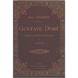 Gustave doré peintre sculpteur dessinateur et graveur (livraison...