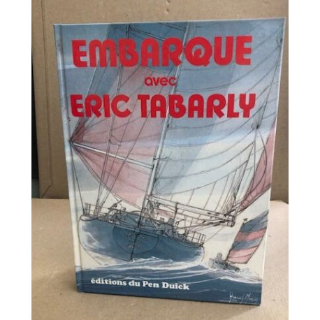 Embarque avec Éric Tabarly