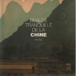 Beauté tranquille de la Chine