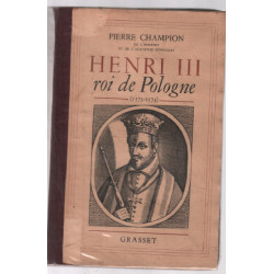 Henri III : roi de pologne 1573-1574