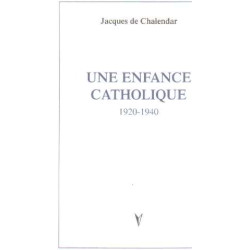 Une enfance catholique