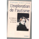 L'Exploration de l'autisme : Le médecin l'enfant et sa maman