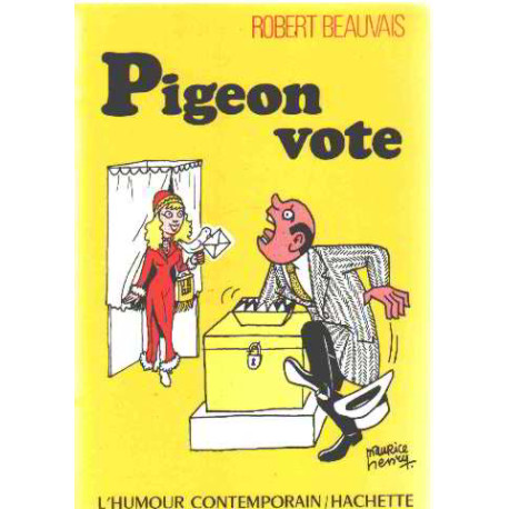 Pigeon vote