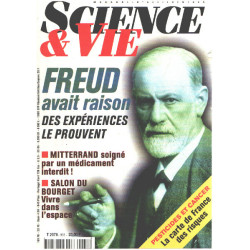 Science et vie n° 933 / freud avait raison des experiences le prouvent