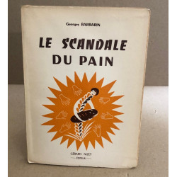 Le scandale du pain