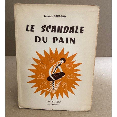 Le scandale du pain