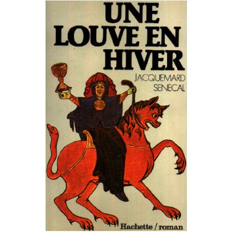 Une louve en hiver (Le Drame de Monsoreau)