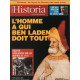 Historia n° 659 / l'homme a qui ben laden doit tout