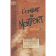 L'ombre de Montfort : 1218-2001