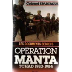 Operation manta : les documents secrets tchad 1983-1984