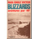 Blizzards : Aventures par - 50 degrés