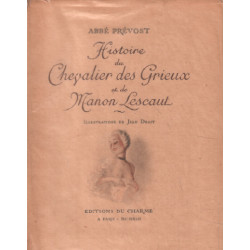 Histoire du chevalier des Grieux et de Manon Lescaut/...