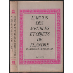 L'argus des meubles et objets de flandre : d'artois et de picardie