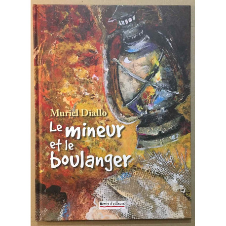 Le Mineur et le boulanger