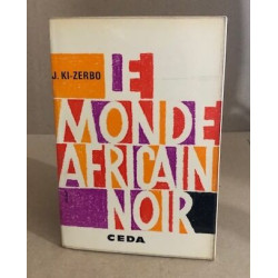 Le monde africain noir