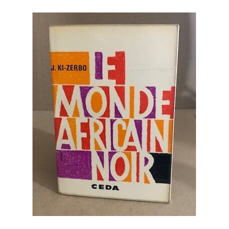 Le monde africain noir