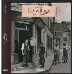 Le village autrefois