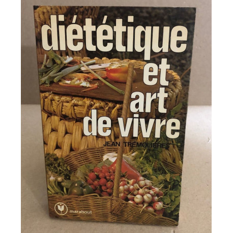 Dietétique et art de vivre