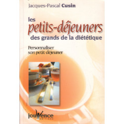 Les petits-déjeuners des grands de la diététique