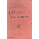 L'évolution de la mémoire