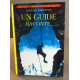 Un guide raconte