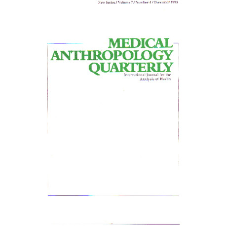 Medical anthropoly quarterly / decembre 1993