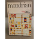 Mondrian / nombreuses illustrations h-t en couleurs