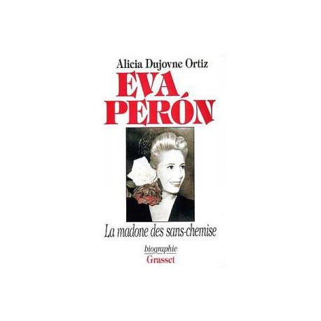 Eva peron (la madone des sans chemise)