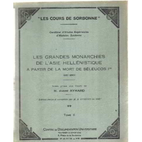 Les grandes monarchies de l'asie hellenistique a partir de la mort...