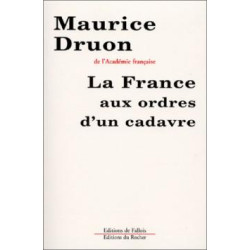 La France aux ordres d'un cadavre