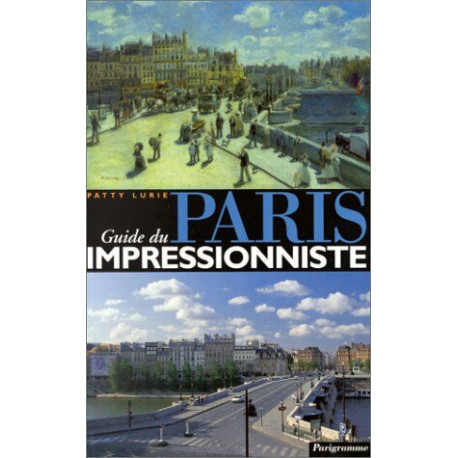 Guide du Paris impressionniste