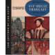 La renaissance / XVIè siècle francais