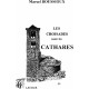 Les croisades contres les cathares