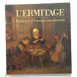 L' Ermitage : peinture d' Europe Occidentale