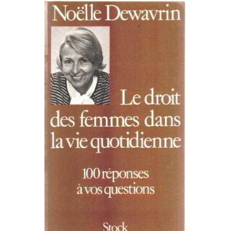 Le Droit des femmes dans la vie quotidienne