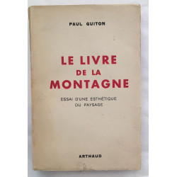 Le livre de la montagne : essai d'une esthétique du paysage