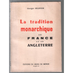 La tradition monarchique en France et en Angleterre