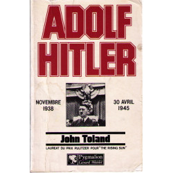 Adolf Hitler Novembre 1938 - 30 avril 1945