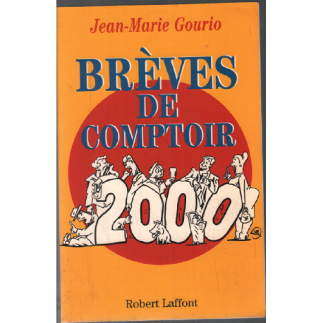 Brèves de comptoir 2000