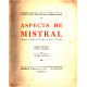 Aspects de mistral l'homme le poete le philologue le sage le...