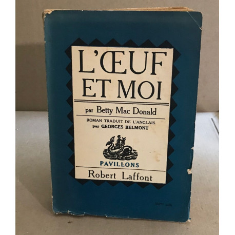 L'oeuf et moi