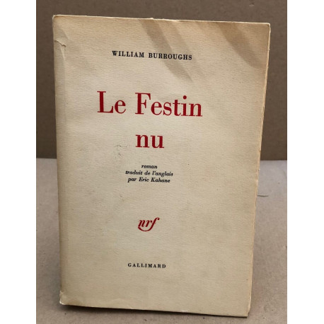 Le festin nu / exemplaire numéroté sur velin