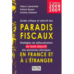 Guide critique et sélectif des paradis fiscaux : Stratégies de...