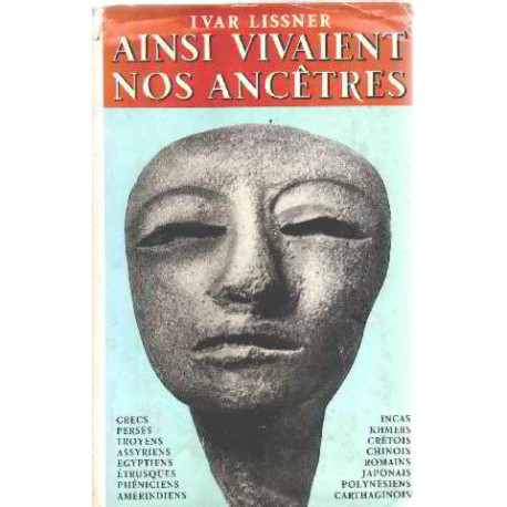 Ainsi vivaient nos ancetres