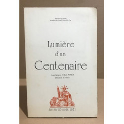 Lumière dun centenaire