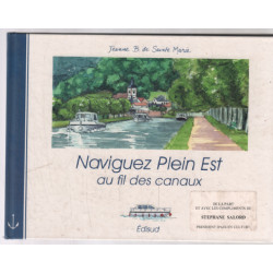 Naviguez plein est - au fil des